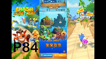 Crash Bandicoot: On the Run! - P84 - Beach Jungle - Collection Run