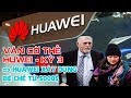 Báo Thanh Niên: Nhà sáng lập Huawei chào mời công nghệ 5G cho phương Tây