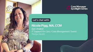 Case Manager Spotlight Series: Nicole Pigg, Phelps Health