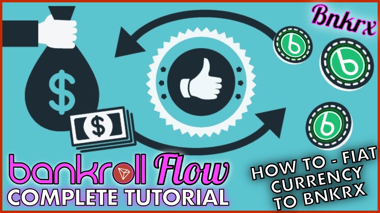 BANKROLL FLOW COMPLETE TUTORIAL 👨🏻‍🏫 How To Exchange USD / GBP/ FIAT To BNKRX 💱 STEP BY STEP GUIDE 💰
