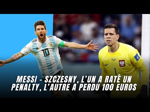 CDM : Lionel Messi - Szczesny, l’un a raté un penalty, l’autre a perdu 100 euros
