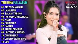 YENI INKA 'SELENDANG BIRU' FULL ALBUM TERBARU 2024