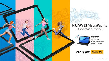 Huawei MediaPad T5 Official Video | Huawei India