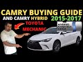 2015-2017 Toyota Camry Buying guide