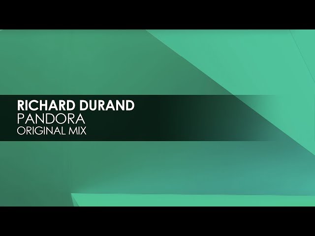 Richard Durand - Pandora