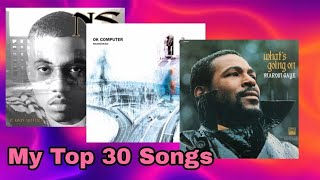 My Top 30 Songs (Fixed Editing Mistakes)
