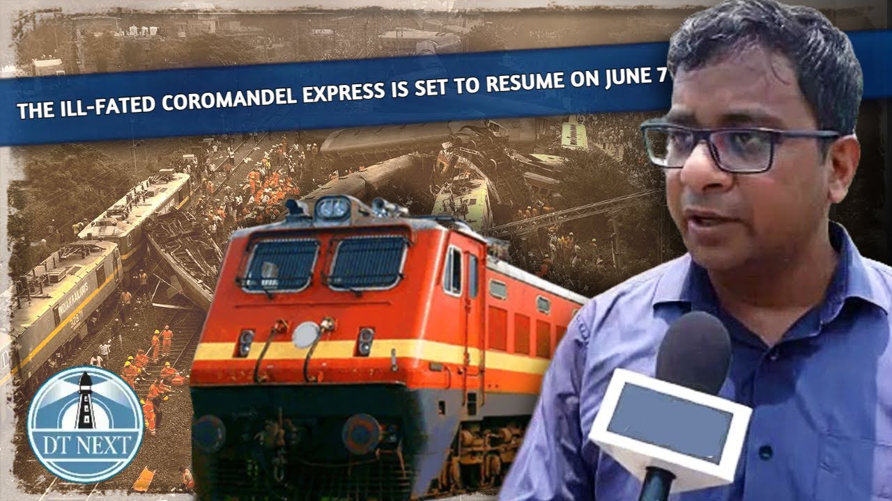 The ill-fated Coromandel Express is set to resume on June 7 after a dreadful accident  | Dt Next