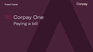 How To Add A Bill and Pay Your Vendors | Corpay One | Product Tutorial