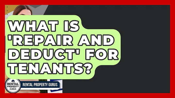What Is 'Repair And Deduct' For Tenants? - Rental Property Gurus