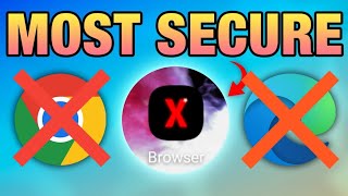 🔥X - Secure Lite Browser | Secure Browser Kaise Install Kare | Most Secure Browser screenshot 4