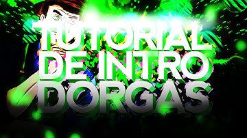 COMO FAZER INTRO DORGAS PROFISSIONAL PELO ANDROID!