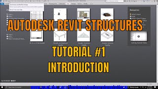 Introduction to Autodesk Revit Structures - Beginner's tutorial