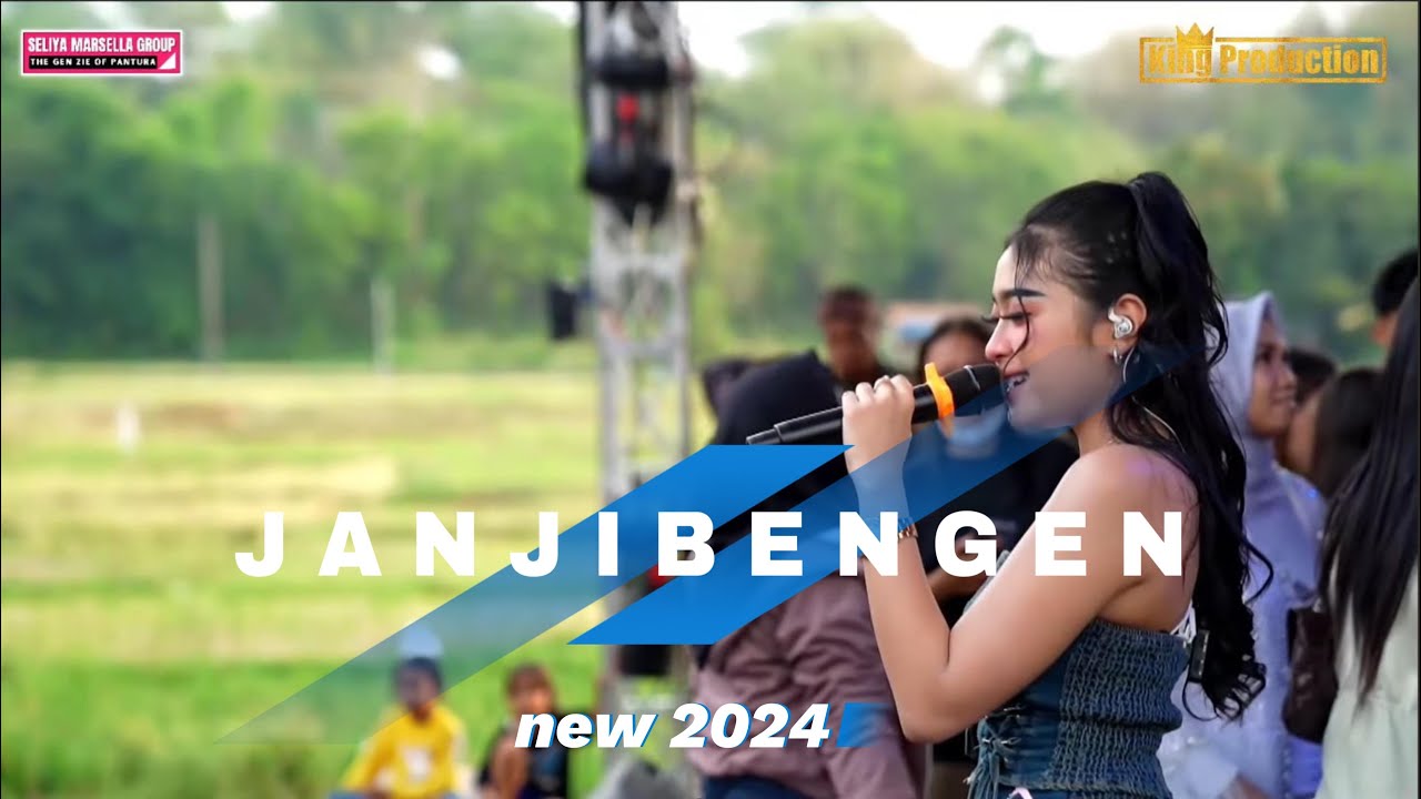 JANJI BENGEN -SELIYA MARSELLA || THE GEN ZIE OF PANTURA