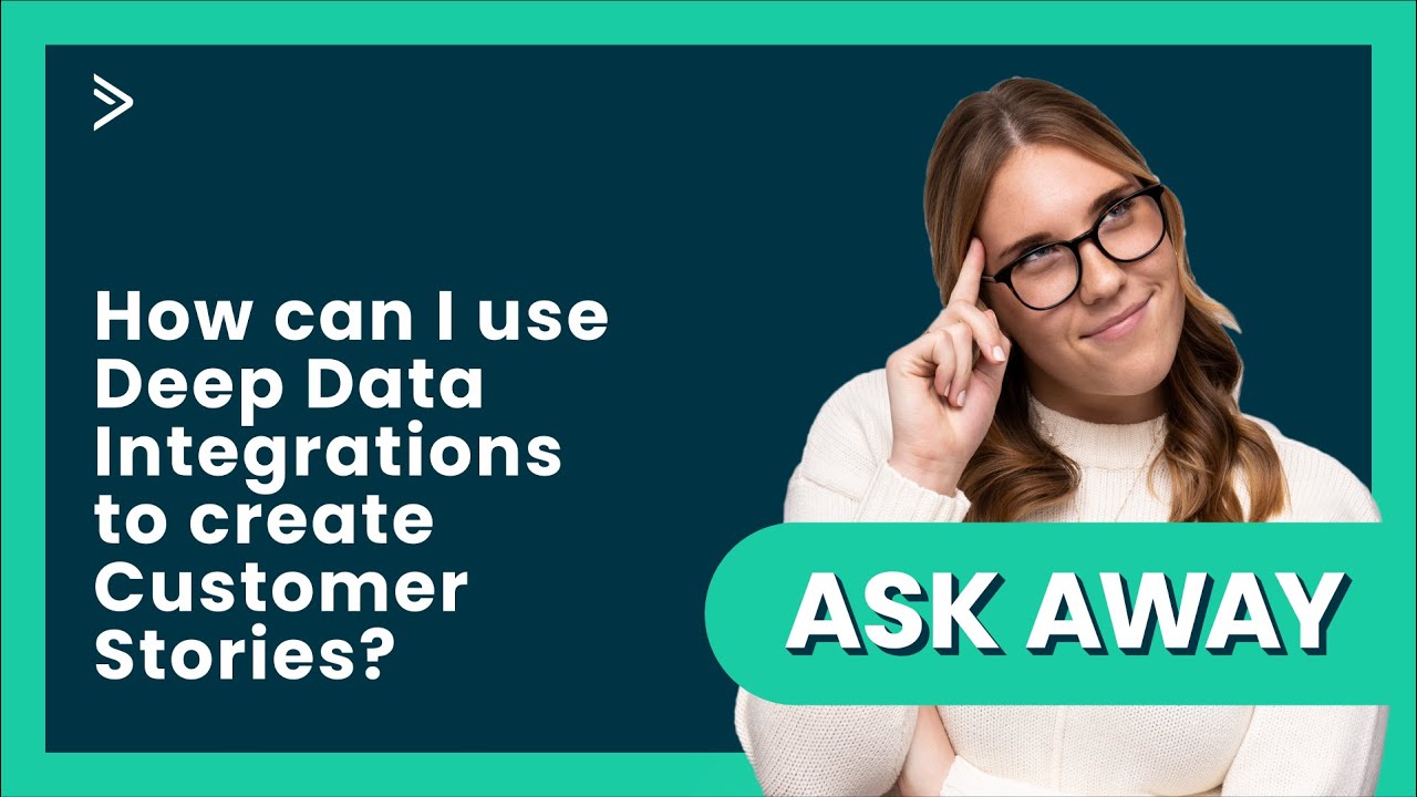 How can I use Deep Data Integrations to create Customer Stories?