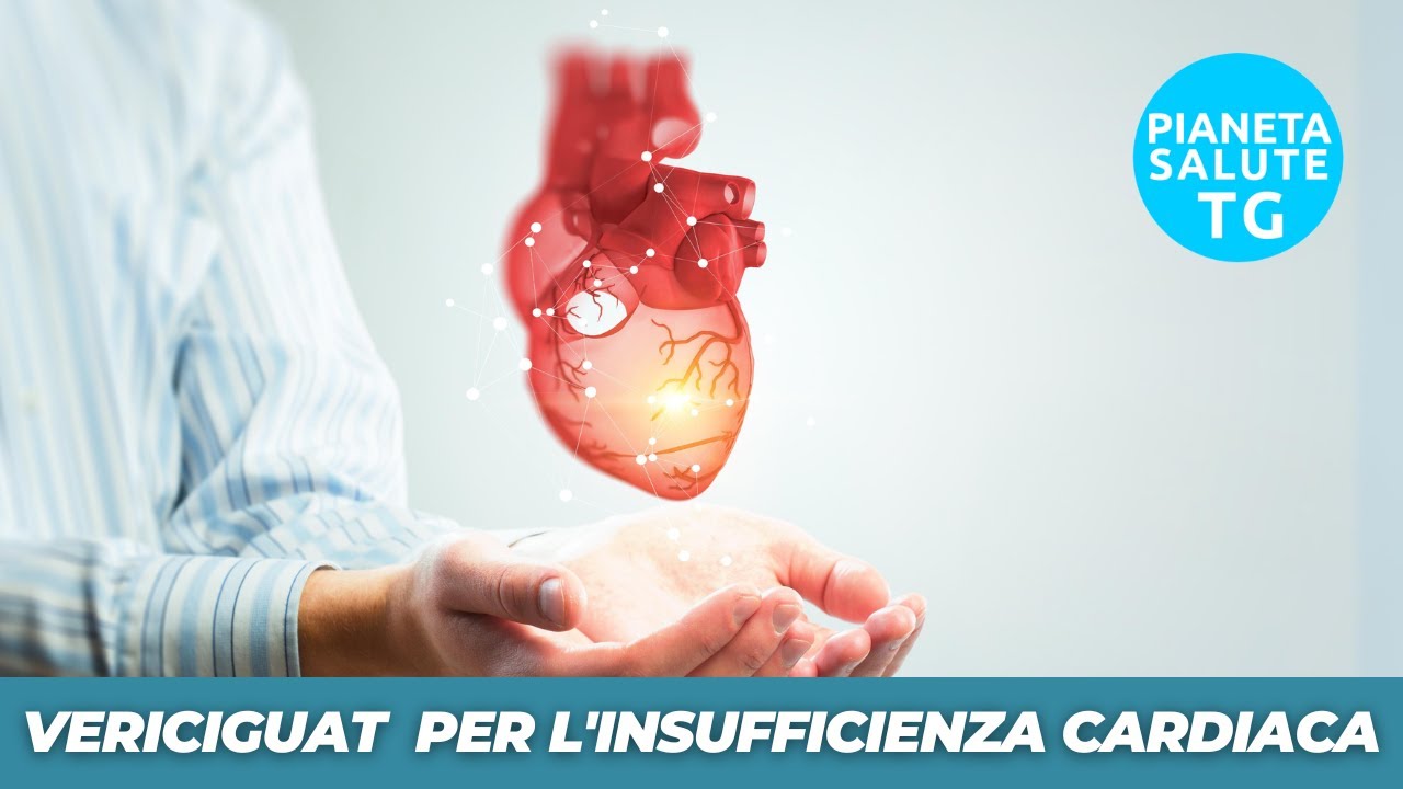 Vericiguat nuovo strumento nel trattamento dell'insufficienza cardiaca