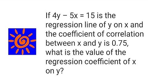 Regression Analysis - Linear Regression - NCERT, ISC, ICSE, CBSE, CA, GCSE, IGCSE, IB - Example #7