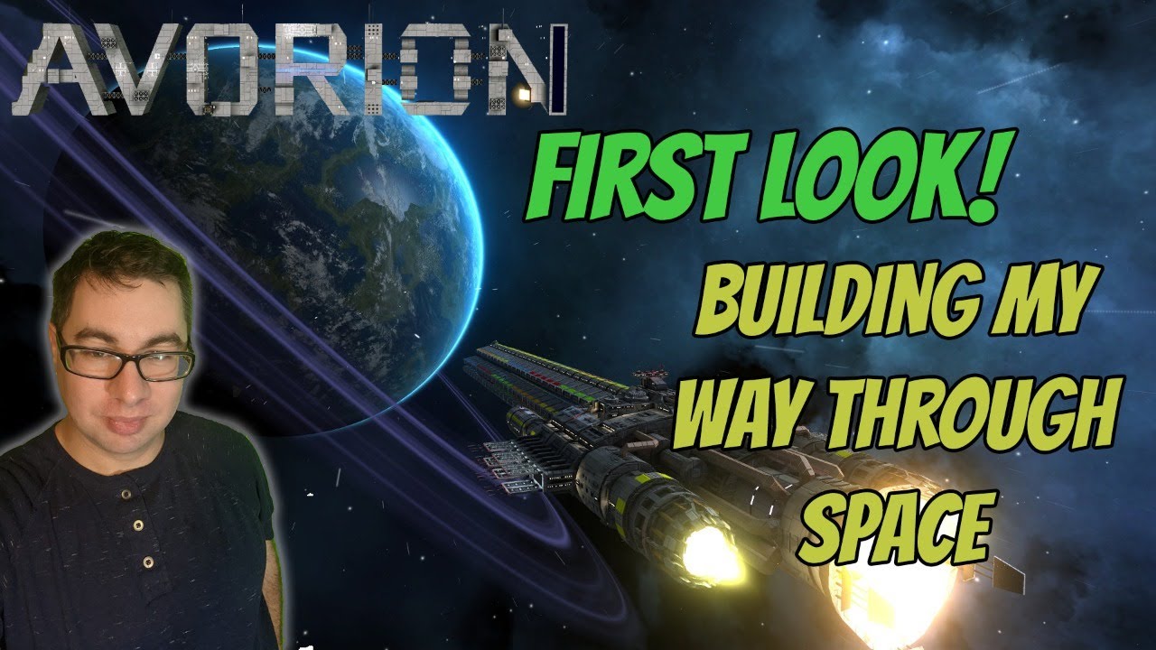 Avorion - First Look - Building spaceships to take over the universe!