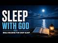 Sleep with God 🌊 Bible Reading for Deep Sleep #sleepwithgod #biblesleep #deepsleep