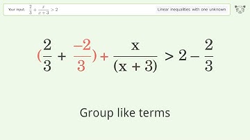 Solving Linear Inequalities: 2/3+x/(x+3) is Greater Than 2