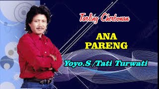 ANA PARENG ~ YOYO.S/TATI.TURWATI ~ TARLING LAWAS@ompong shoting mozzah mona