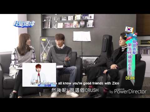Dean talking about Zico and Crush (eng sub)