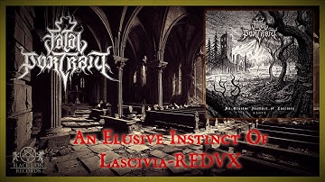 FATAL PORTRAIT - An Elusive Instinct Of Lascivia - REDVX - #newalbum #metal #melodicblackmetal #2025