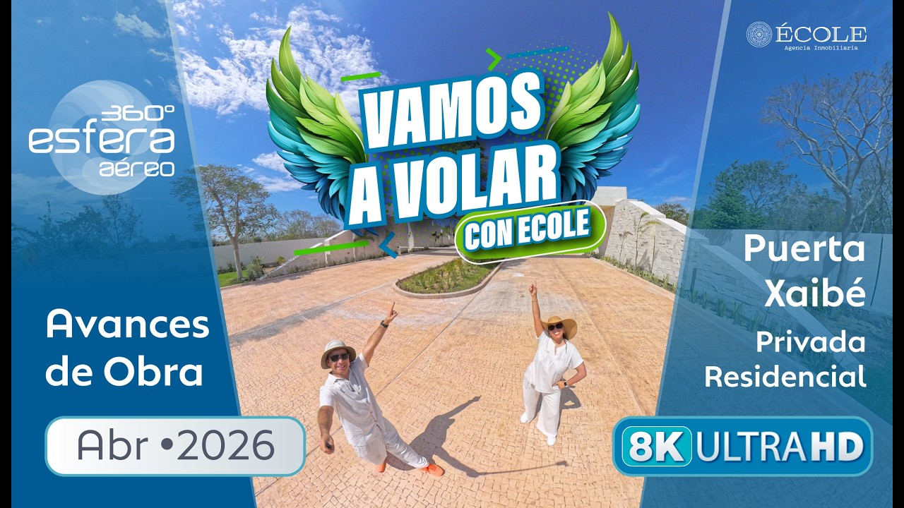 🤩 ¡ESPECTACULAR! 😎 Vamos a Volar a Puerta Xaibé Residencial 🗓️ Abril 2026