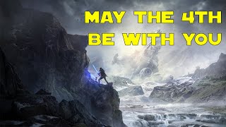 May The 4th Be With You (Star Wars Tribute)