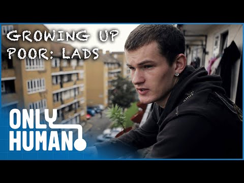 GROWING UP POOR: LADS