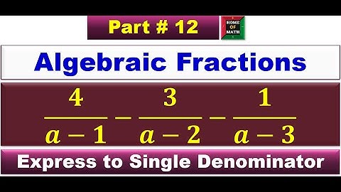 Part#12 Algebraic Fractions|  #gcsemaths #algebraicfractions