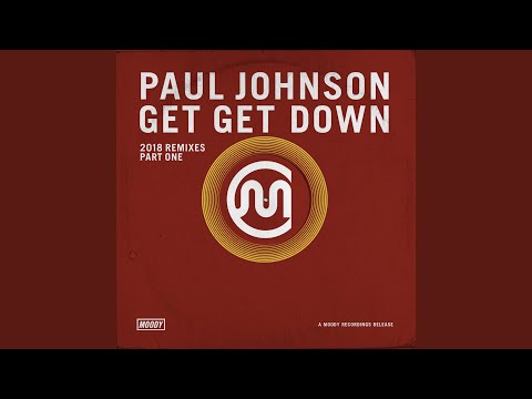Paul Johnson — Get Get Down (Jonas Tempel & CALAGNA Remix)