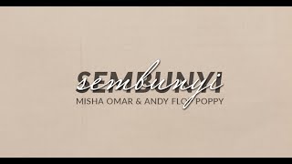 Misha Omar feat. Andy Flop Poppy - Sembunyi (Kompilasi TikTok)