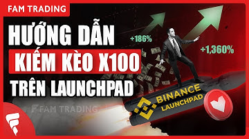 Binance Launchpad là gì? Cách tham gia Launchpad trên Binance mới nhất