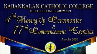KCC High School Department 4th Moving Up Ceremonies & 77th Commencement Exercises
