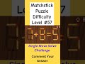 Matchstick Puzzle | IQ Test | Maths Challenge #mathexpert #matchstick #matchsticktrick #mathpuzzle