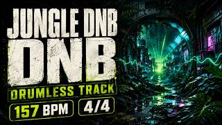 Jungle / Drum & Bass Drumless Track at 160 BPM
