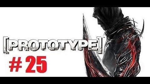 Prototype part 25: Most difficult fight, yet