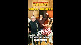 #Müstakbeldamat Film Müziği | #Gripin - #Dillirga #Shorts