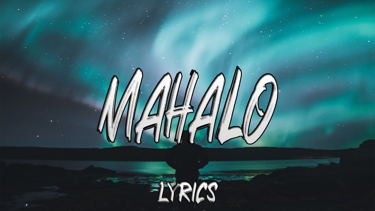Croosh - Mahalo (Lyrics)