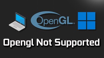 FIX Opengl Not Supported Error on Windows 11 - [2025]