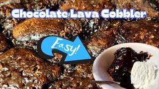 GO ALL IN WITH A WHOLE CHOCOLATE LAVA COBBLER