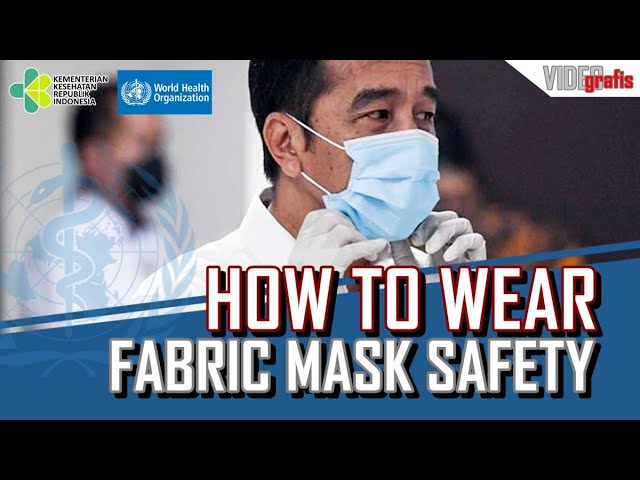 How to Wear Fabric Mask Safety [WHO Tutorial] class=