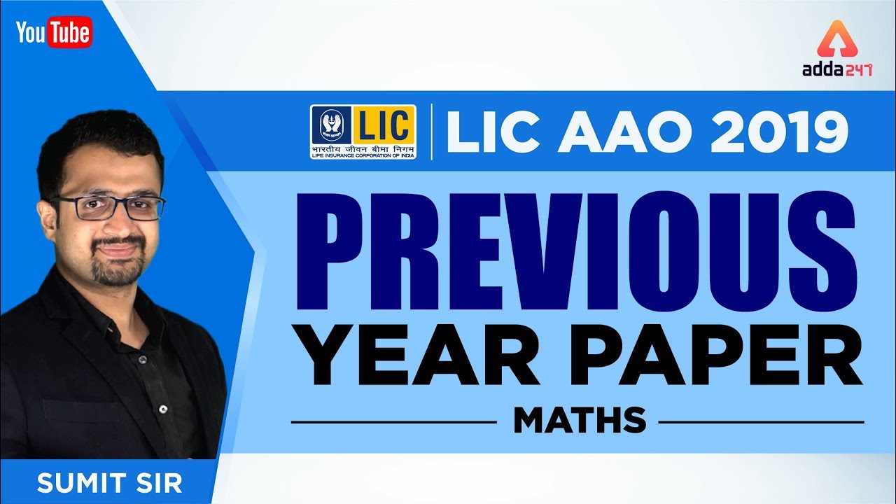 LIC AAO 2019 | Previous Year Arithmetic Questions for LIC AAO | Maths | Sumit Sir | 12:15 P.M