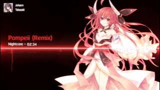 Nightcore - Pompeii (Remix)