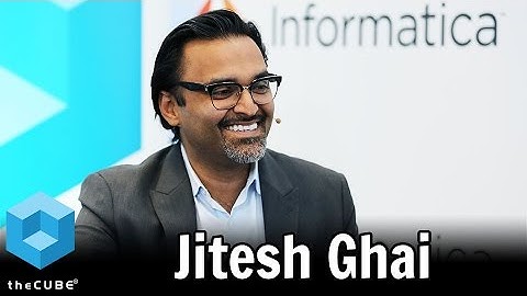 Jitesh Ghai | Informatica World 2017