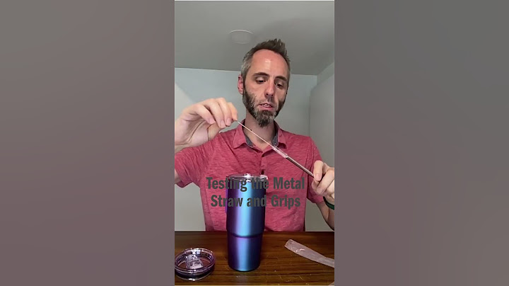 Testing the Metal Straw and Grips