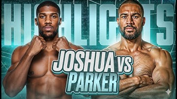 Heavyweight Boxing! Joseph Parker (NEW ZEALAND) vs Anthony Joshua (UK) | Fight Highlights