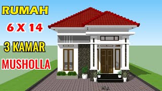 Desain Rumah Minimalis 6 x 14 Meter | 3 Kamar Tidur & Musholla