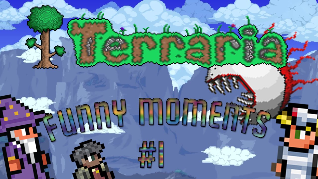 TERRARIA: Funny Moments 1: FUNNY DEATHS, HILARIOUS REACTIONS, SCREAMING!! - YouTube