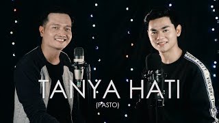 TANYA HATI (PASTO) -   Andrey feat Leondzy (COVER)